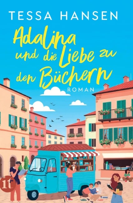 Adalina und die Liebe zu den Büchern - Tessa Hansen