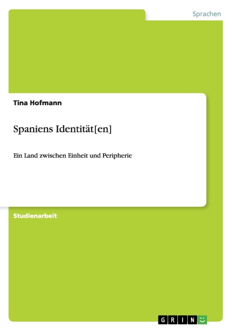 Spaniens Identität[en] - Tina Hofmann