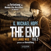 Cover-Bild zum Titel 'DER LANGE WEG (The End 2)' von 'G. Michael Hopf'