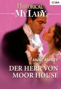 Cover-Bild zum Titel 'Der Herr von Moor House' von 'Anne Ashley'