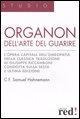 Cover-Bild zum Titel 'Organon dell'arte del guarire' von 'Samuel C. Hahnemann'