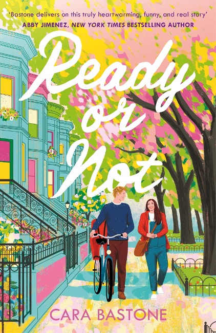 Ready or Not - Cara Bastone