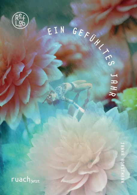 Ein gefühltes Jahr - Janna Horstmann