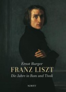 Cover-Bild zum Titel 'Franz Liszt' von 'Ernst Burger'