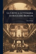 Cover-Bild zum Titel 'La Critica Letteraria Di Ruggero Bonghi' von 'Anna Boutet'