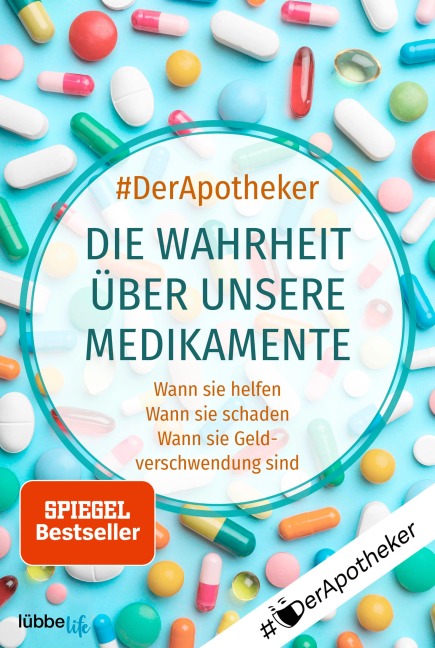 #DerApotheker. Die Wahrheit über unsere Medikamente - 