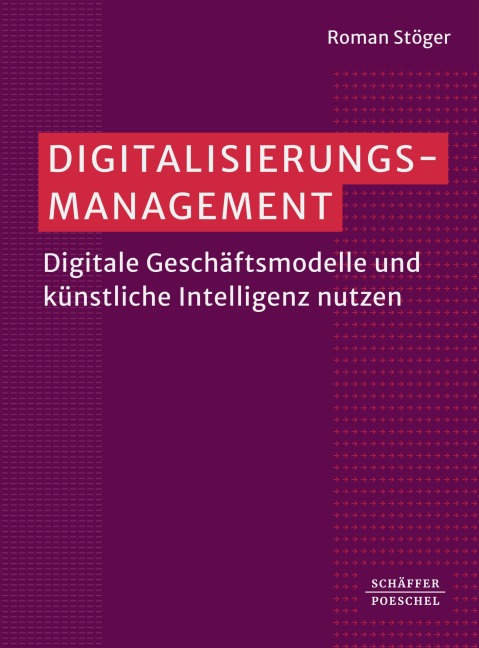 Digitalisierungsmanagement - Roman Stöger