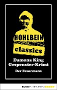 Hohlbein Classics - Der Feuermann - Wolfgang Hohlbein