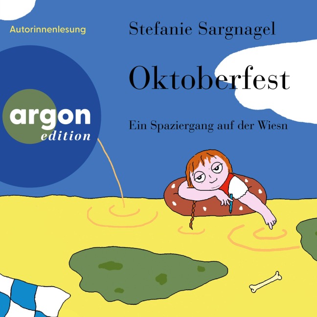 Oktoberfest - Stefanie Sargnagel