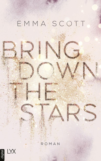 Bring Down the Stars - Emma Scott