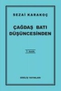 Cagdas Bati Düsüncesinden - Sezai Karakoc