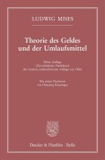 Cover-Bild zum Titel 'Theorie des Geldes und der Umlaufsmittel.' von 'Ludwig Mises'