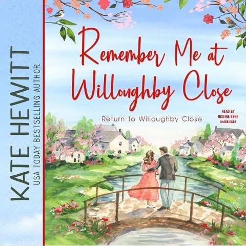 Remember Me at Willoughby Close Lib/E - Kate Hewitt