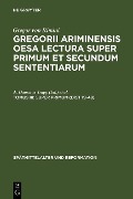 OESA Lectura super Primum et Secundum Sententiarum Tomus 3 - 