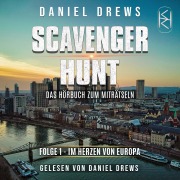 Cover-Bild zum Titel 'Scavenger Hunt (Folge 1)' von 'Daniel Drews'