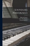 Souvenirs personnels - Richard Wagner, Gioacchino Rossini, Michotte Edmond