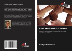 Cover-Bild zum Titel 'COSA SONO I DIRITTI UMANI?' von 'Benigno Núñez Novo'