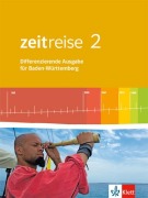Cover-Bild zum Titel 'Zeitreise 2. Differenzierende Ausgabe für Baden-Württemberg. Schülerbuch' von ''