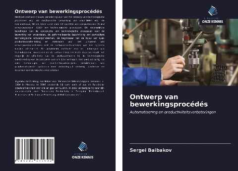Ontwerp van bewerkingsprocédés - Sergei Baibakov