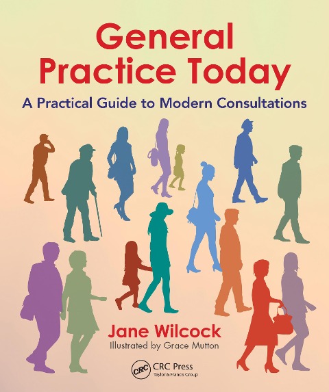 General Practice Today - Jane Wilcock