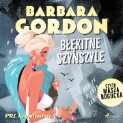 Cover-Bild zum Titel 'B¿¿kitne szynszyle' von 'Barbara Gordon'
