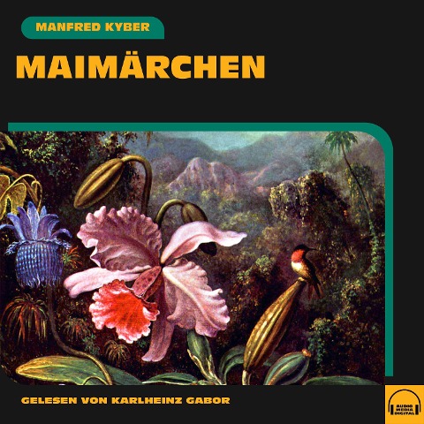 Maimärchen - Manfred Kyber