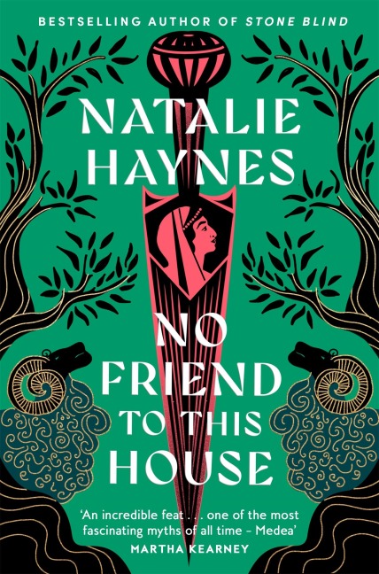 No Friend to This House - Natalie Haynes