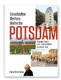 Cover-Bild zum Titel 'Potsdam' von 'Michael Bienert, Elke Linda Buchholz, Alexander Rost'