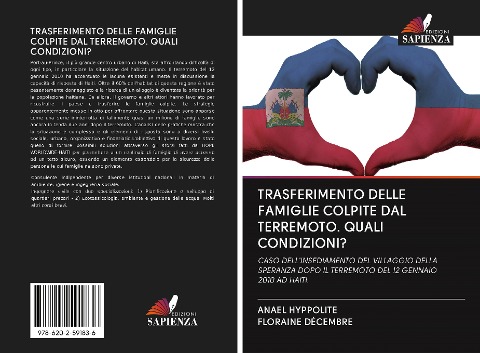 TRASFERIMENTO DELLE FAMIGLIE COLPITE DAL TERREMOTO. QUALI CONDIZIONI? - Anael Hyppolite, Floraine Décembre
