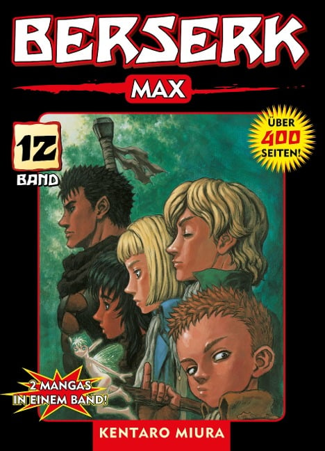 Berserk Max, Band 12 - Kentaro Miura