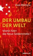 Cover-Bild zum Titel 'Der Umbau der Welt' von 'Uwe Behrens'