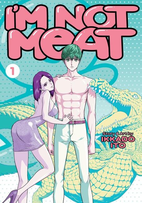 I'm Not Meat Vol. 1 - Ikkado Ito