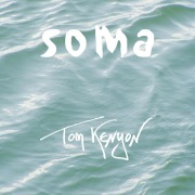 Cover-Bild zum Titel 'Soma. CD' von 'Tom Kenyon'