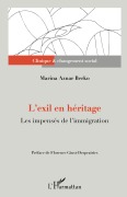 Cover-Bild zum Titel 'L'exil en héritage' von 'Marina Aznar Berko'