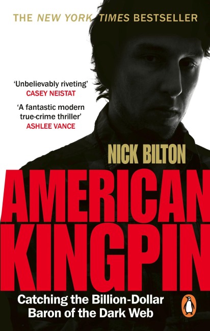 American Kingpin - Nick Bilton