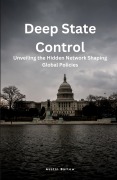 Cover-Bild zum Titel 'Deep State Control' von 'Austin Barlow'