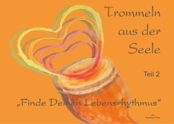 Cover-Bild zum Titel 'Trommeln aus der Seele' von 'Andreas Pötzl'