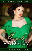 Cover-Bild zum Titel 'March Madness (Twelve Months of Romance, #3)' von 'Margaret Lake'