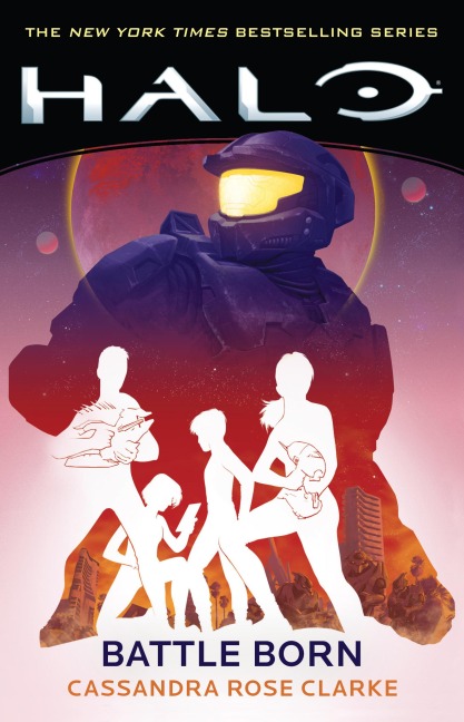 Halo: Battle Born - Cassandra Rose Clarke