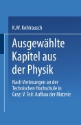 Cover-Bild zum Titel 'Ausgewählte Kapitel aus der Physik' von 'Karl W. F. Kohlrausch'
