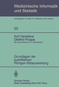 Cover-Bild zum Titel 'Grundlagen der quantitativen Röntgen-Bildauswertung' von 'D. Proppe, K. Vanselow'