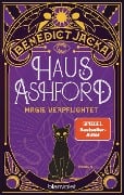 Haus Ashford - Magie verpflichtet - Benedict Jacka