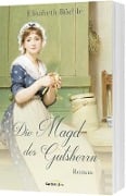 Die Magd des Gutsherrn - Elisabeth Büchle