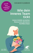 Wie dein Inneres Team tickt (Fachratgeber Klett-Cotta) - Dagmar Kumbier