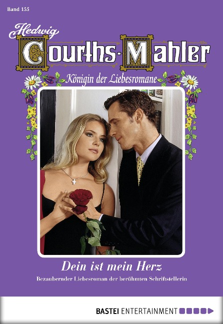 Hedwig Courths-Mahler - Folge 155 - Hedwig Courths-Mahler