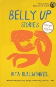 Cover-Bild zum Titel 'Belly Up' von 'Rita Bullwinkel'