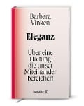 Cover-Bild zum Titel 'Eleganz' von 'Barbara Vinken'