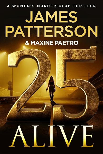 25 Alive - James Patterson