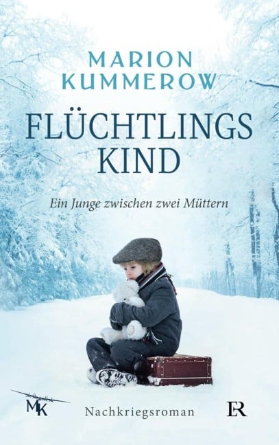 Flüchtlingskind - Marion Kummerow