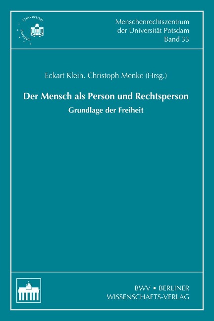 Der Mensch als Person und Rechtsperson - Eckart Klein, Christoph Menke